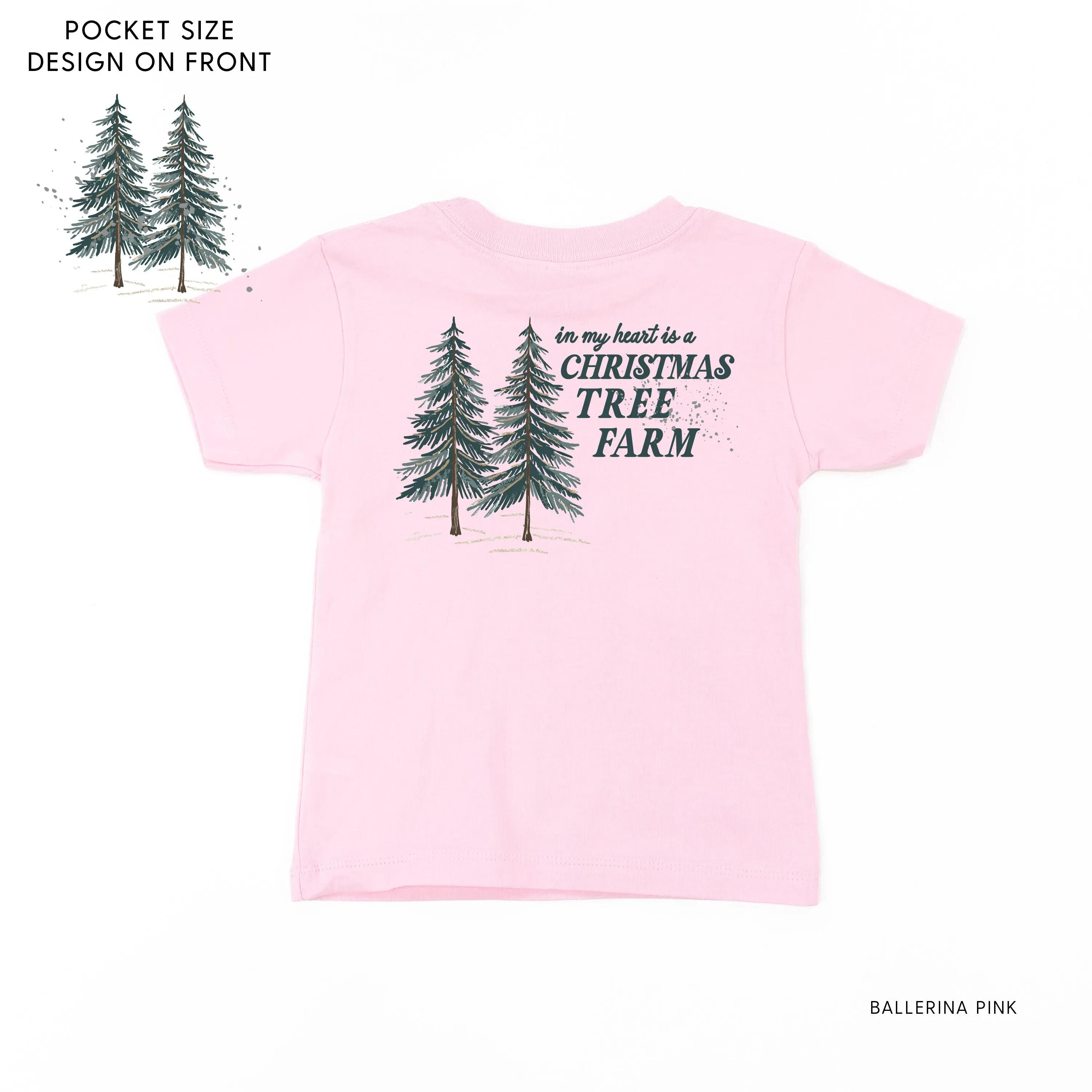 In My Heart Is A Christmas Tree Farm (pf&b) - Child Tee