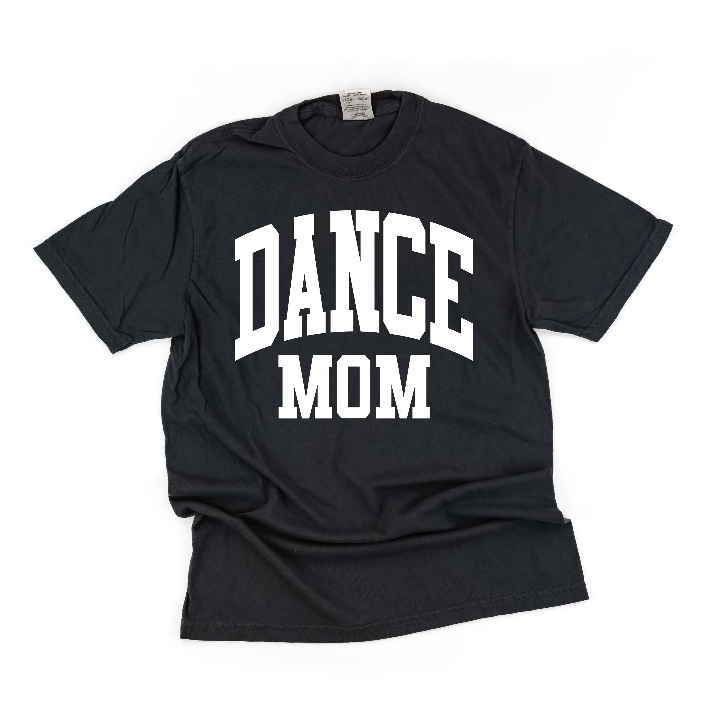 Varsity Style - DANCE MOM - SHORT SLEEVE COMFORT COLORS TEE