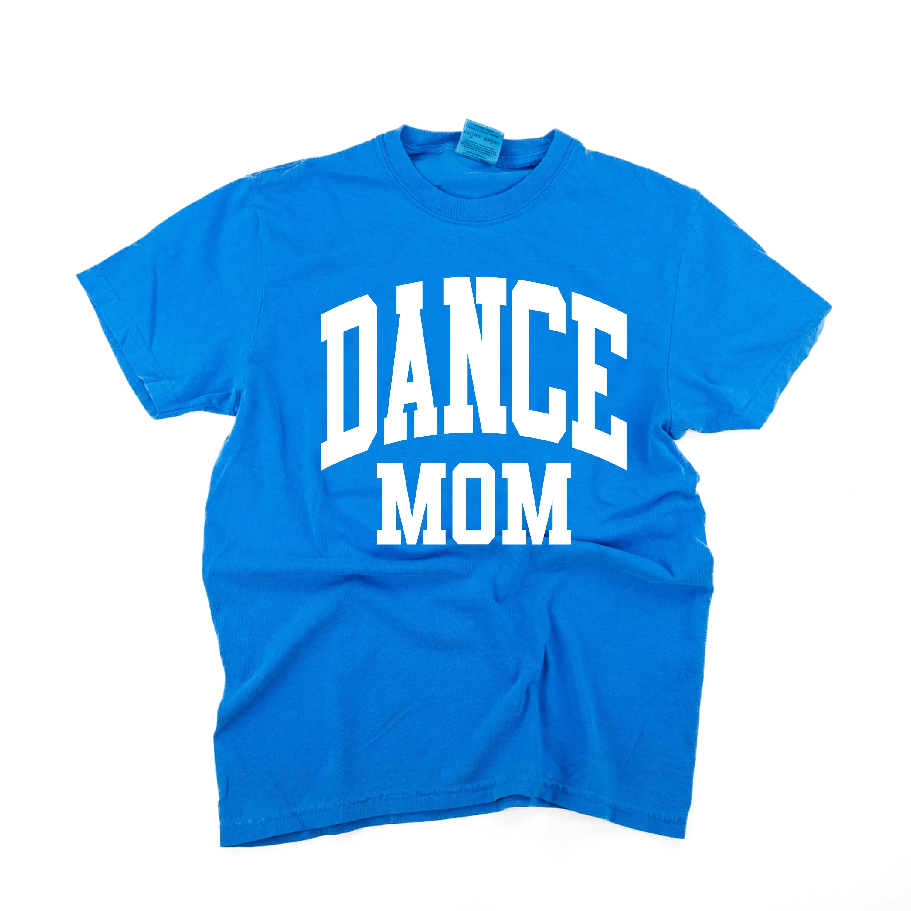 Varsity Style - DANCE MOM - SHORT SLEEVE COMFORT COLORS TEE