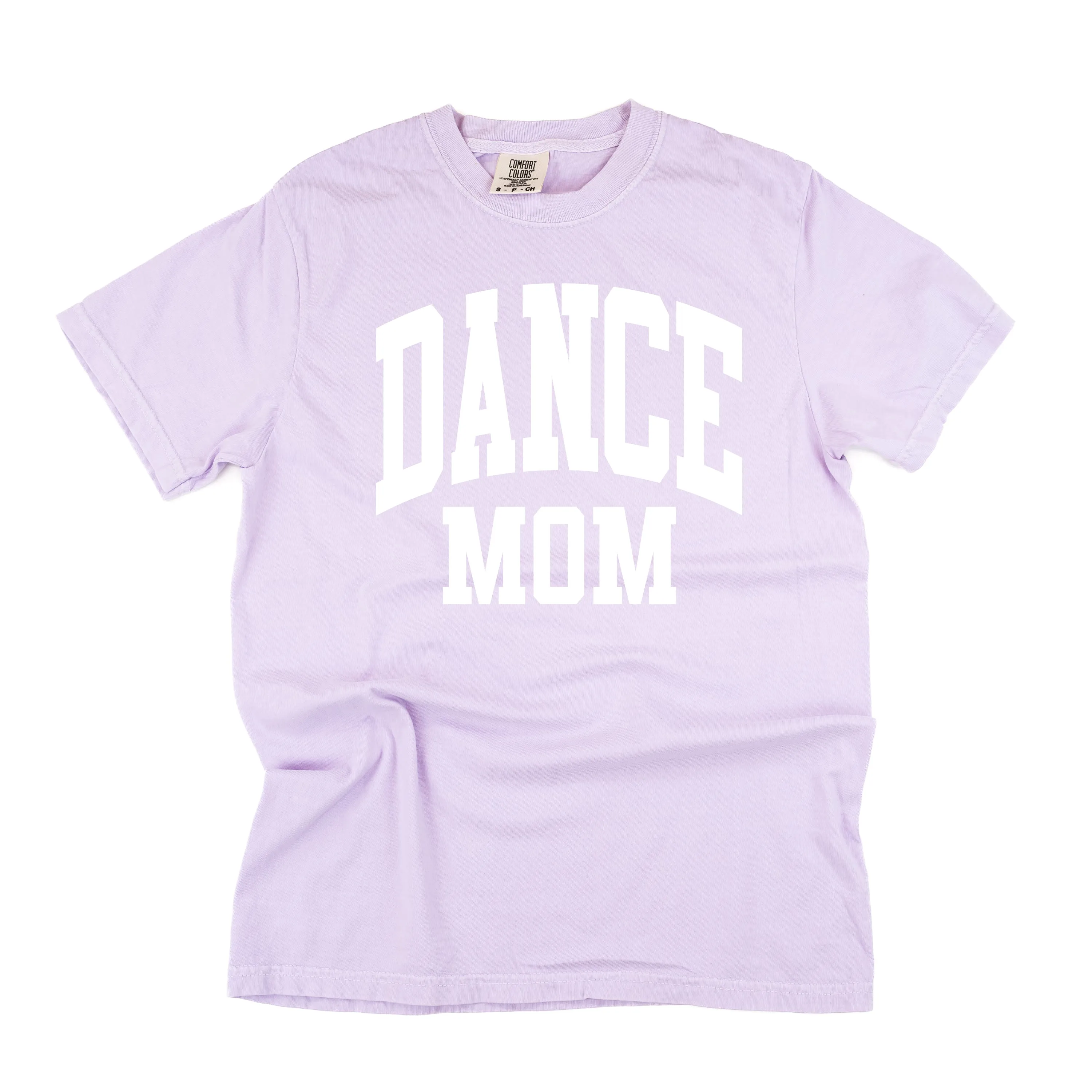 Varsity Style - DANCE MOM - SHORT SLEEVE COMFORT COLORS TEE