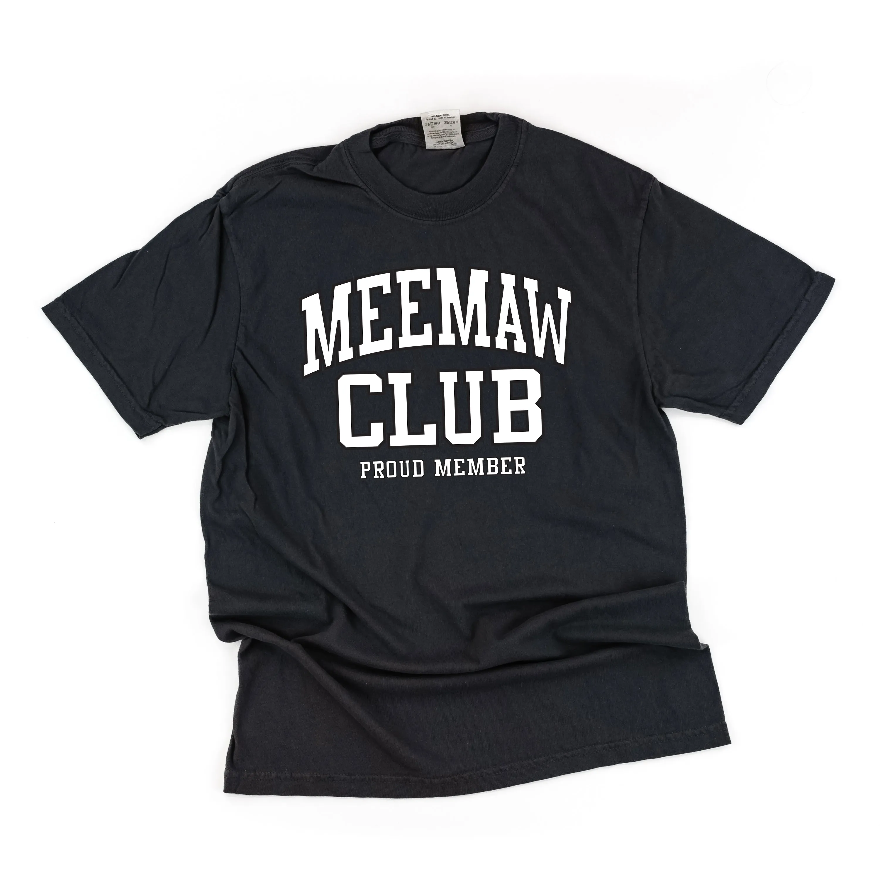 Varsity Style - MEEMAW Club - Proud Member - SHORT SLEEVE COMFORT COLORS TEE