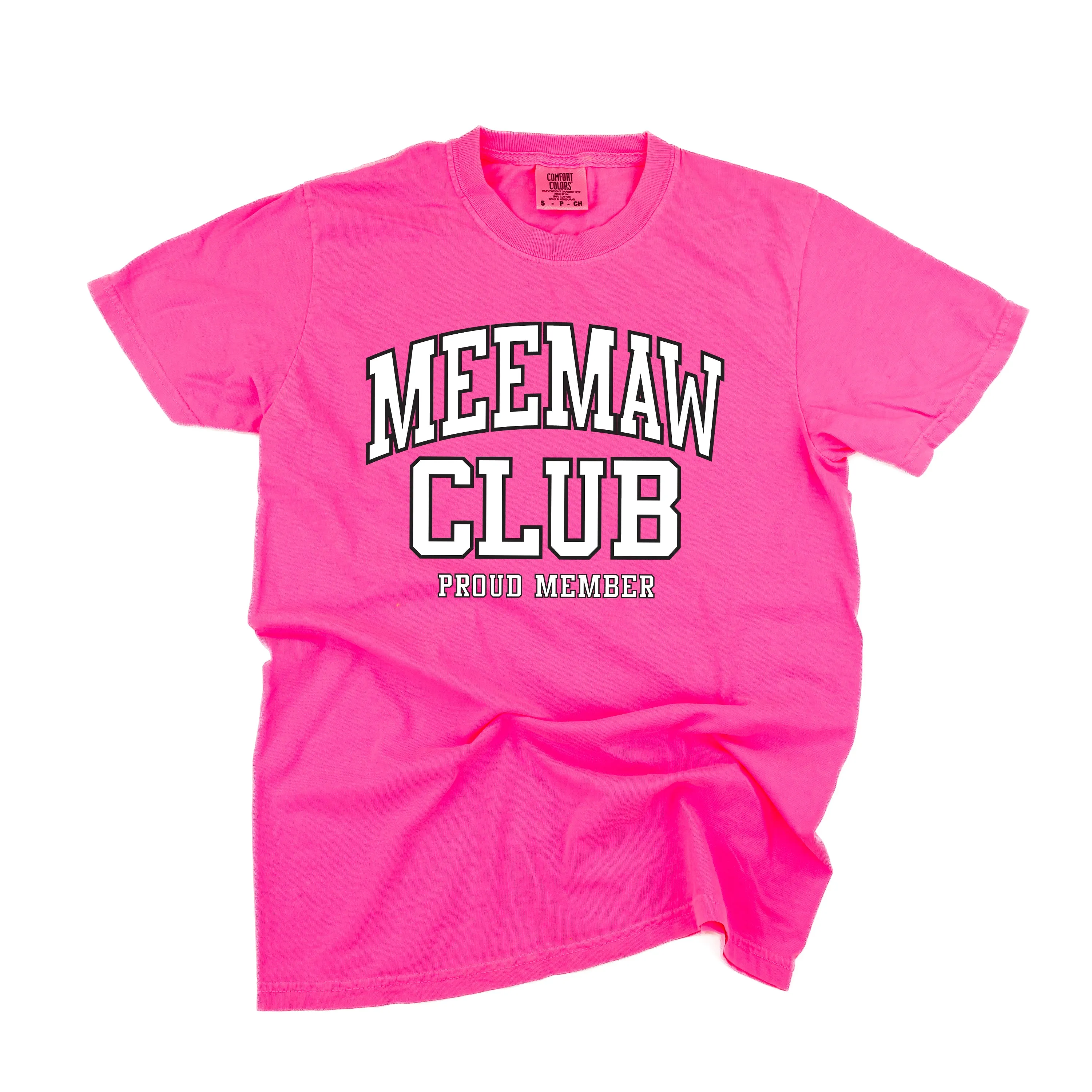 Varsity Style - MEEMAW Club - Proud Member - SHORT SLEEVE COMFORT COLORS TEE